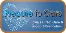 Prepare to Care: Iowa’s Direct Care and Support Core Training